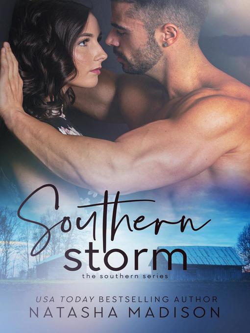 Title details for Southern Storm by Natasha Madison - Available